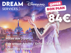 Disney bon plan daté 1 jour 2 parcs