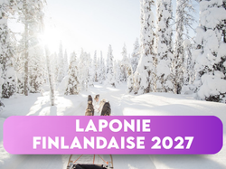 Laponie Finlandaise - Janvier 2027